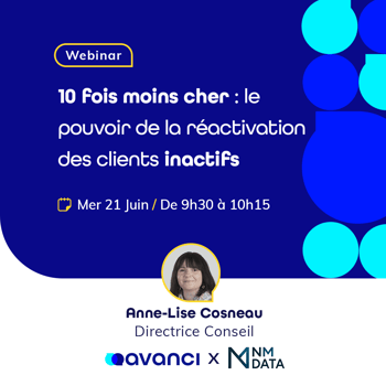 [Webinar] 10 fois moins cher : le pouvoir de la réactivation des clients inactifs